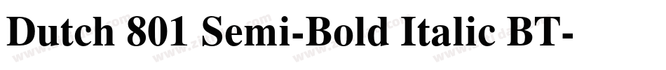 Dutch 801 Semi-Bold Italic BT字体转换